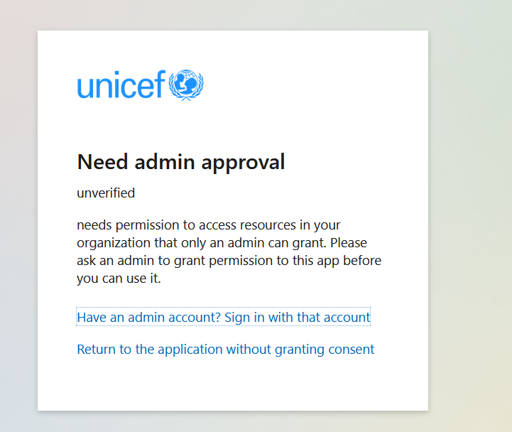 Needs admin approval (in case of UNICEF)