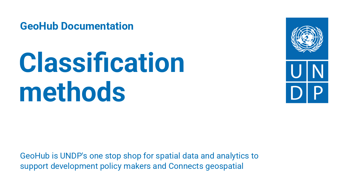 Classification methods geohub documentation