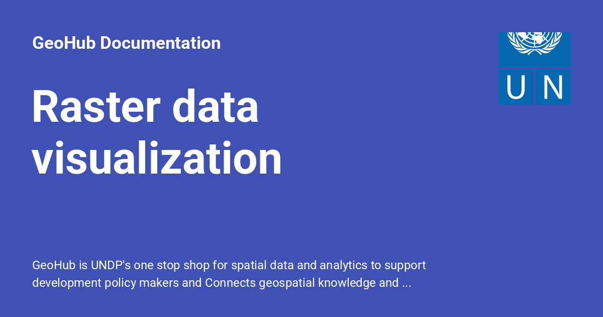 Raster data visualization - GeoHub Documentation
